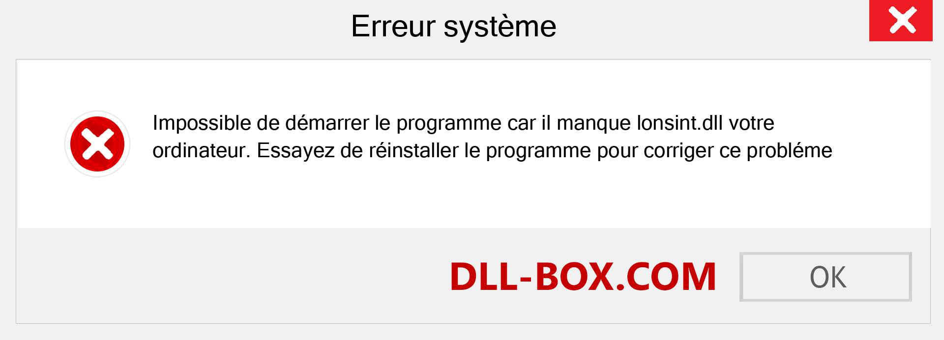 Le fichier lonsint.dll est manquant ?. Télécharger pour Windows 7, 8, 10 - Correction de l'erreur manquante lonsint dll sur Windows, photos, images