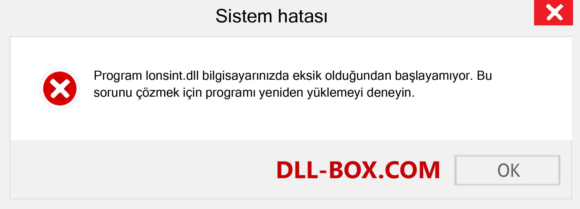 lonsint.dll dosyası eksik mi? Windows 7, 8, 10 için İndirin - Windows'ta lonsint dll Eksik Hatasını Düzeltin, fotoğraflar, resimler